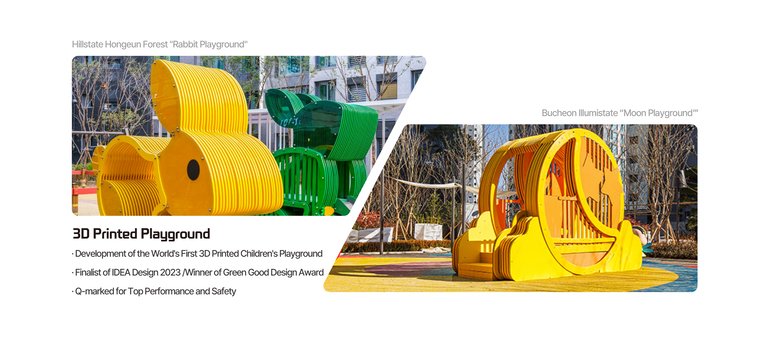 3D Printed Playground Development of the Worlds First 3D Printed Childrens Playground •Finalist of IDEA Design 2023 /Winner of Green Good Design Award •Q-marked for Top Performance and Safety Hillstate Hongeun Forest Rabbit Playground Bucheon Illumistate “Moon Playground”